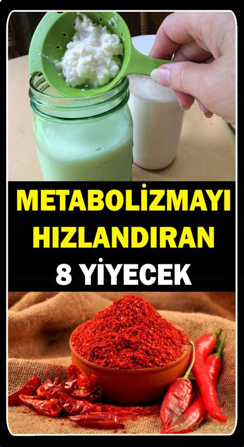 Hangi Yiyecekler Metabolizmayı Hızlandırır?